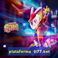 plataforma tt77.bet paga mesmo